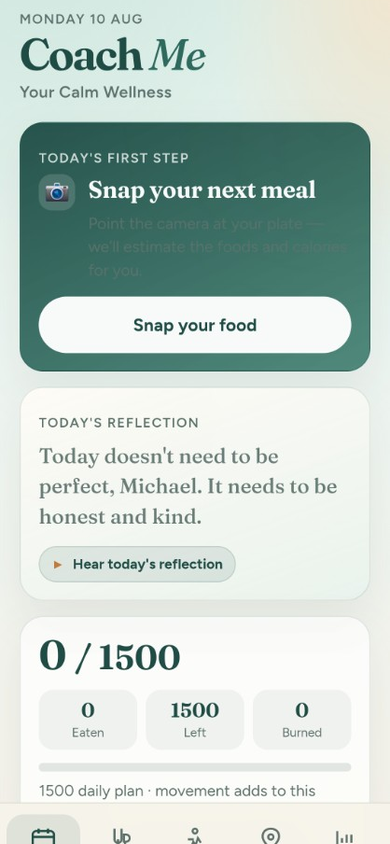 Coach Me home screen with snap-your-food prompt, daily reflection, and calorie plan